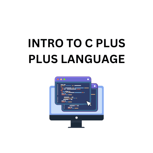 1.INTRO TO C PLUS PLUS LANGUAGE